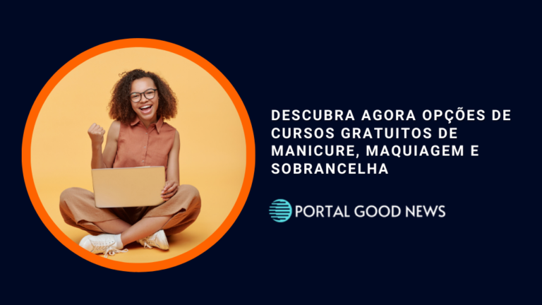 Descubra agora opções de cursos gratuitos de manicure, maquiagem e sobrancelha
