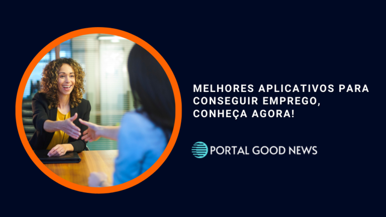 Melhores aplicativos para conseguir emprego, conheça agora!