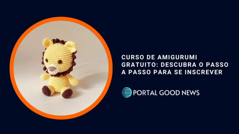Curso de amigurumi gratuito: descubra o passo a passo para se inscrever