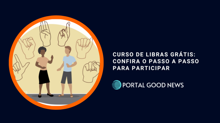 Curso de Libras Grátis: confira o passo a passo para participar