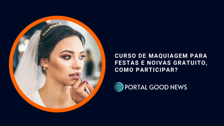 Curso de Maquiagem para Festas e Noivas Gratuito, como participar?