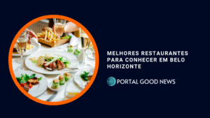 Melhores restaurantes para conhecer em Belo Horizonte
