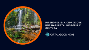 Pirenópolis: a cidade que une natureza, história e cultura