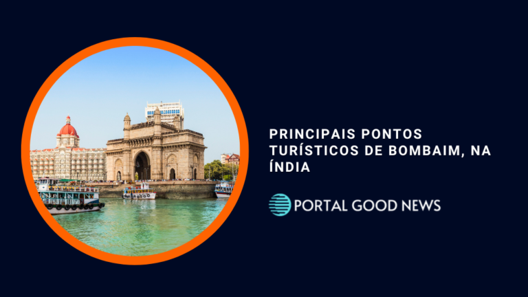 Principais pontos turísticos de Bombaim, na Índia