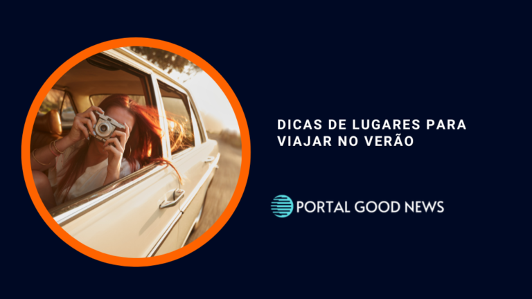 Dicas de lugares para viajar no verão