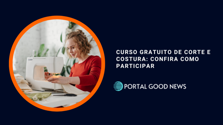 Curso Gratuito de corte e costura: Confira como participar